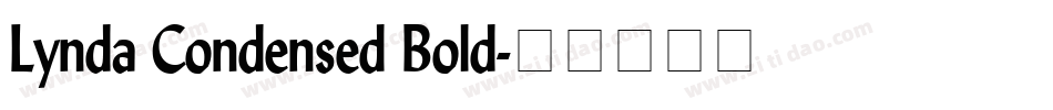Lynda Condensed Bold字体转换